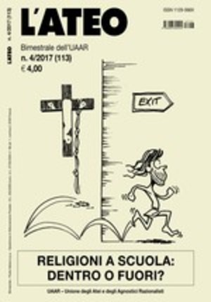 L'Ateo, n. 113. Religioni a scuola: dentro o fuori? L'Ateo, n. 113. Religioni a scuola: dentro o fuori?