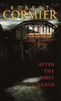 After the First Death After the First Death