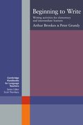 Beginning to write: writing activities for elementary and Intermediate Learners (Cambridge Handbooks for Language Teachers) Beginning to write: writing activities for elementary and Intermediate Learners (Cambridge Handbooks for Language Teachers)