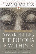Awakening the Buddha Within: Tibetan Wisdom for the Western World Awakening the Buddha Within: Tibetan Wisdom for the Western World