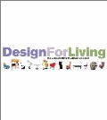 Design for Living: Furniture and Lighting 1950-2000 Design for Living: Furniture and Lighting 1950-2000