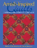 Amish-Inspired Quilts: Tradition with a Piece O'Cake Twist Amish-Inspired Quilts: Tradition with a Piece O'Cake Twist