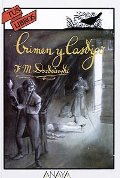 Crimen y castigo / Crime and Punishment (Tus Libros / Your Books) (Spanish Edition) Crimen y castigo / Crime and Punishment (Tus Libros / Your Books) (Spanish Edition)