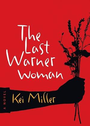 Last Warner Woman, The Last Warner Woman, The