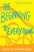 Beginning of Everything, The Beginning of Everything, The