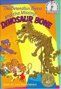Berenstain Bears and the Missing Dinosaur Bone, The Berenstain Bears and the Missing Dinosaur Bone, The