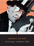 Arsène Lupin, Gentleman-Thief (Arsène Lupin) Arsène Lupin, Gentleman-Thief (Arsène Lupin)