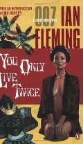 You Only Live Twice (007 12) You Only Live Twice (007 12)
