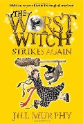 Worst Witch Strikes Again, The Worst Witch Strikes Again, The