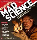 Theo Gray's Mad Science: Experiments You Can Do At Home - But Probably Shouldn't Theo Gray's Mad Science: Experiments You Can Do At Home - But Probably Shouldn't