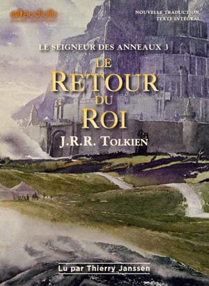 Le retour du roi- Tome 3 Le retour du roi- Tome 3