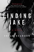Finding Jake: A Novel Finding Jake: A Novel