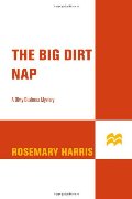 Big Dirt Nap: A Dirty Business Mystery (Dirty Business Mysteries), The Big Dirt Nap: A Dirty Business Mystery (Dirty Business Mysteries), The