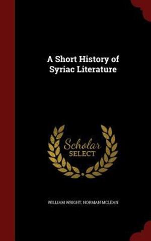 Short History of Syriac Literature, A Short History of Syriac Literature, A