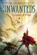 Island of Fire (The Unwanteds #3) Island of Fire (The Unwanteds #3)