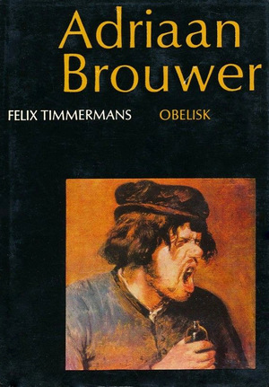 Adriaan Brouwer (Felix Timmermans) Adriaan Brouwer (Felix Timmermans)