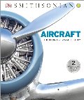Aircraft: The Definitive Visual History Aircraft: The Definitive Visual History