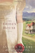Bride's House, The Bride's House, The