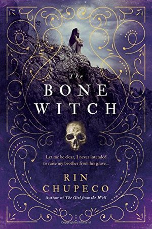Bone Witch, The Bone Witch, The