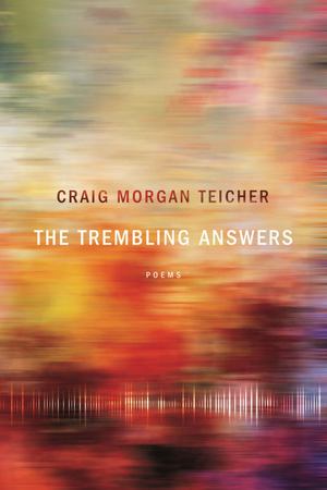 Trembling Answers, The Trembling Answers, The