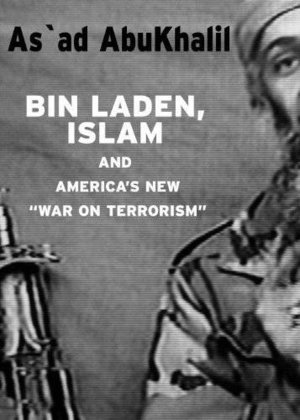 Bin Laden, Islam, & America's New War on Terrorism Bin Laden, Islam, & America's New War on Terrorism