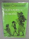 Bagthorpes V. the World: Being the Fourth Part of the Bagthorpe Saga Bagthorpes V. the World: Being the Fourth Part of the Bagthorpe Saga