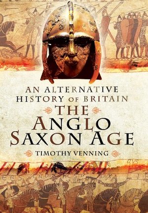 Anglo-Saxon Age, The Anglo-Saxon Age, The