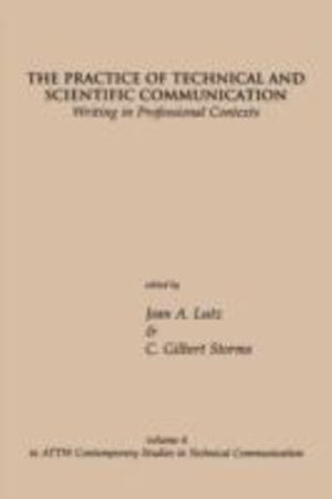 Practice of Technical and Scientific Communication, The Practice of Technical and Scientific Communication, The
