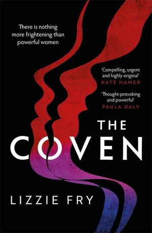 Coven, The Coven, The