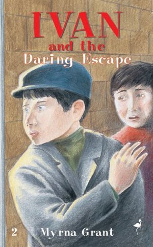 Ivan and the Daring Escape Ivan and the Daring Escape