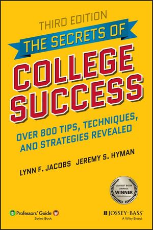 Secrets of College Success, The Secrets of College Success, The