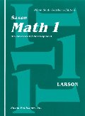 Saxon Math 1 An Incremental Development: Home Study Teachers Edition Saxon Math 1 An Incremental Development: Home Study Teachers Edition
