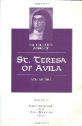 Collected Works of St. Teresa of Avila, Vol. 1, The Collected Works of St. Teresa of Avila, Vol. 1, The