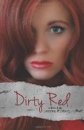 Dirty Red (Love Me with Lies) (Volume 2) Dirty Red (Love Me with Lies) (Volume 2)