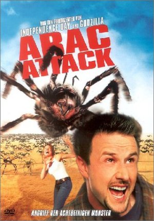 Arac Attack - Angriff der achtbeinigen Monster Arac Attack - Angriff der achtbeinigen Monster