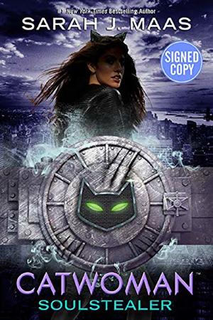 Catwoman: Soulstealer - Signed / Autographed Catwoman: Soulstealer - Signed / Autographed