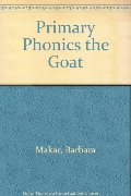 Goat (Primary Phonics - Set 2, Book 6), The Goat (Primary Phonics - Set 2, Book 6), The