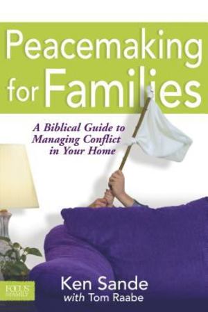 Peacemaking for Families Peacemaking for Families