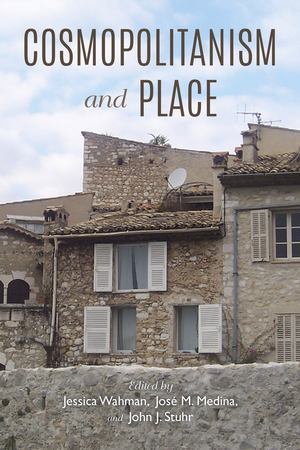 Cosmopolitanism and Place Cosmopolitanism and Place