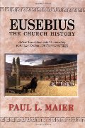 Eusebius: The Church History Eusebius: The Church History