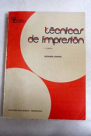 Técnicas de impresión Técnicas de impresión