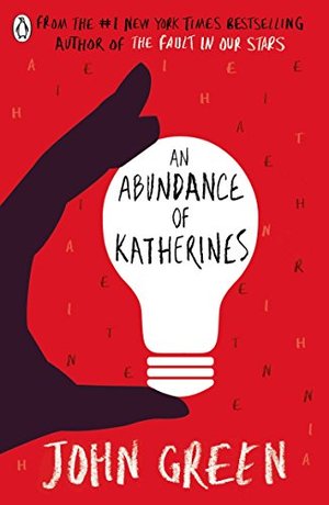 An Abundance of Katherines An Abundance of Katherines