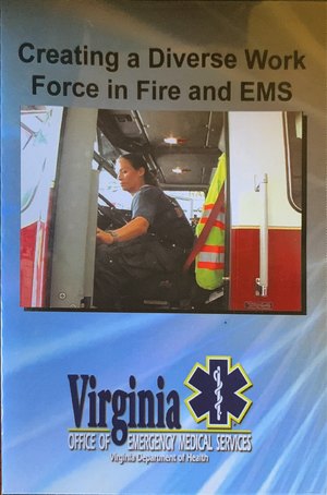 Creating a Diverse Work Force in Fire and EMS (EMSAT) Creating a Diverse Work Force in Fire and EMS (EMSAT)