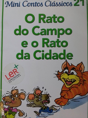 O rato do campo e o rato da cidade O rato do campo e o rato da cidade