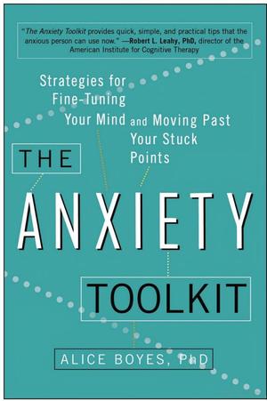 Anxiety Toolkit, The Anxiety Toolkit, The