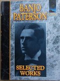 Banjo Paterson: Selected Works (Australian Classics) Banjo Paterson: Selected Works (Australian Classics)