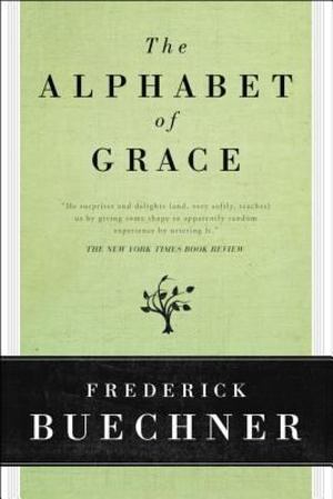 Alphabet of Grace Alphabet of Grace