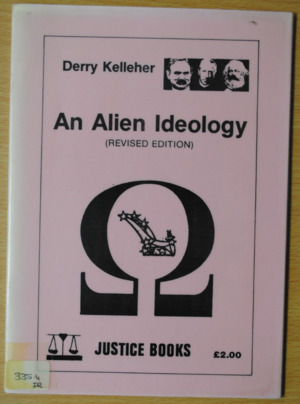 Alien Ideology, An Alien Ideology, An