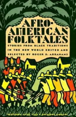 Afro-American Folktales Afro-American Folktales