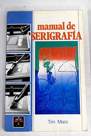 Manual de serigrafia Manual de serigrafia